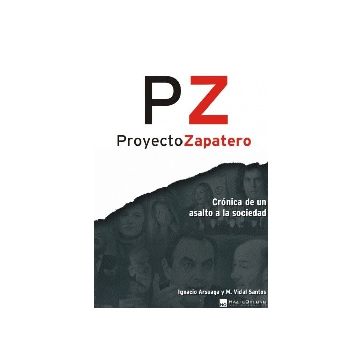 Proyecto Zapatero - Ignacio Arsuaga Rato